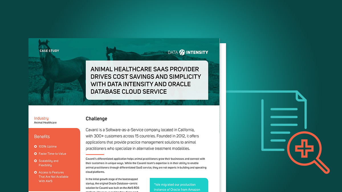 Animal Healthcare SaaS Provider Drives Cost Savings and Simplicity with Data Intensity and Oracle Database Cloud Service
